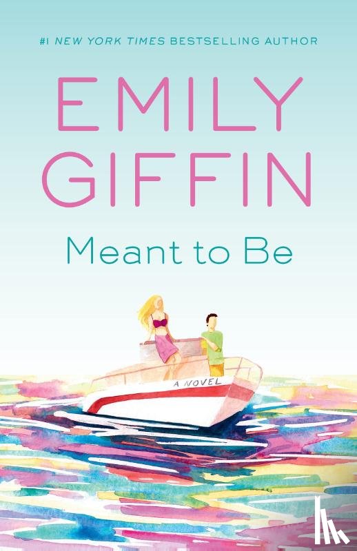 Giffin, Emily - Meant to Be