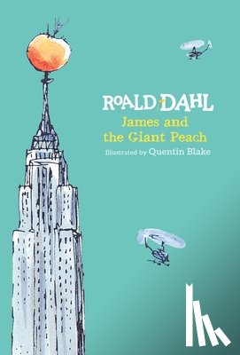 Roald Dahl, Quentin Blake - James and the Giant Peach
