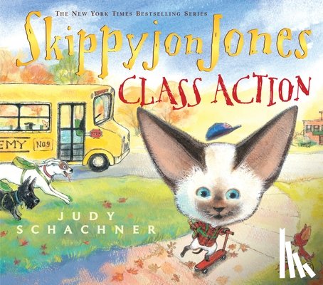 Schachner, Judy - Skippyjon Jones, Class Action