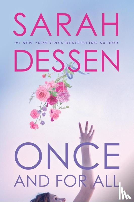 Dessen, Sarah - Once and for All
