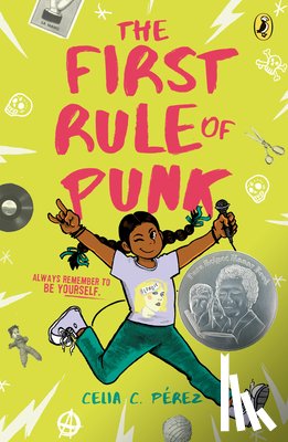 Perez, Celia C. - The First Rule of Punk