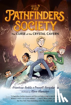 Sedita, Francesco, Seraydarian, Prescott - The Curse of the Crystal Cavern