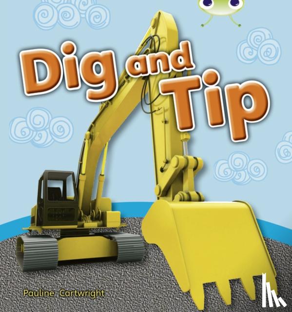 Cartwright, Pauline - Dig and Tip