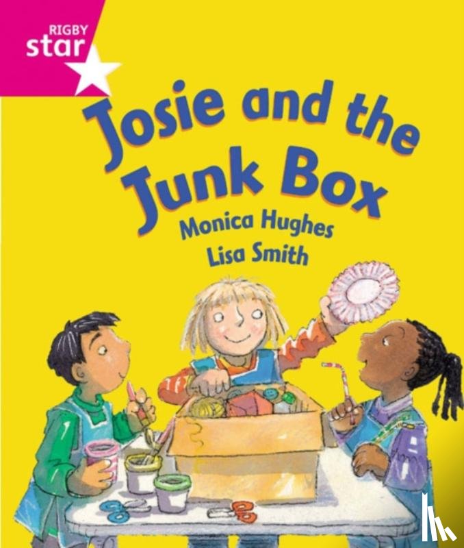  - Rigby Star Guided Reception: Pink Level: Josie and the Junk Box Pupil Book (single)