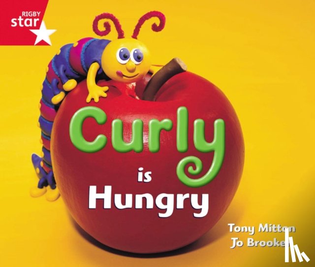  - Rigby Star Guided Reception: Red Level: Curly is Hungry Pupil Book (single)