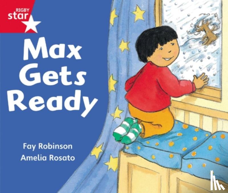  - Rigby Star Guided Reception: Red Level: Max Gets Ready Pupil Book (single)