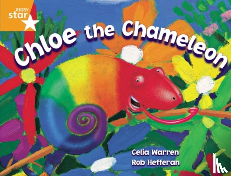 Warren, Celia - Rigby Star Guided 2 Orange Level, Chloe the Chameleon Pupil Book (single)