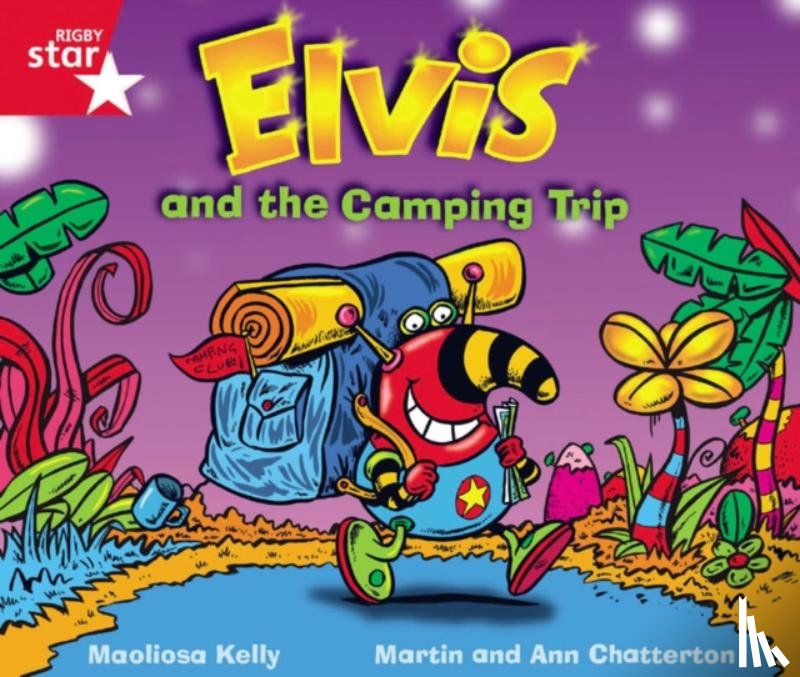  - Rigby Star Guided Phonic Opportunity Readers Red: Elvis And The Camping Trip