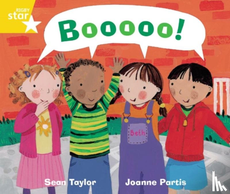  - Rigby Star Guided Phonic Opportunity Readers Yellow: Boooo!