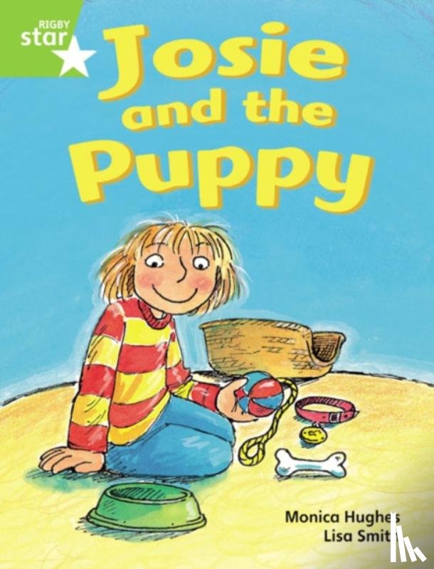  - Rigby Star Guided Phonic Opportunity Readers Green: Josie And The Puppy Pupil Bk (Single)