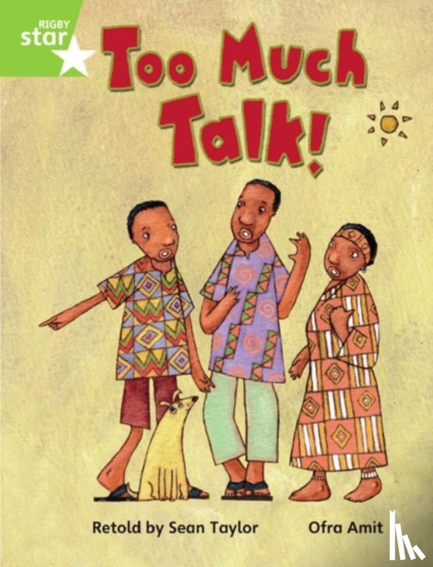  - Rigby Star Guided Phonic Opportunity Readers Green: Too Much Talk Pupil Bk (Single)