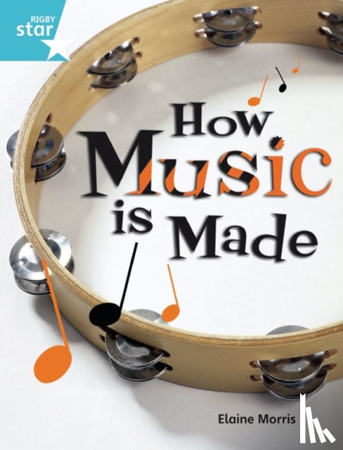  - Rigby Star Guided Quest Turquoise: How Music Is Made Pupil Book