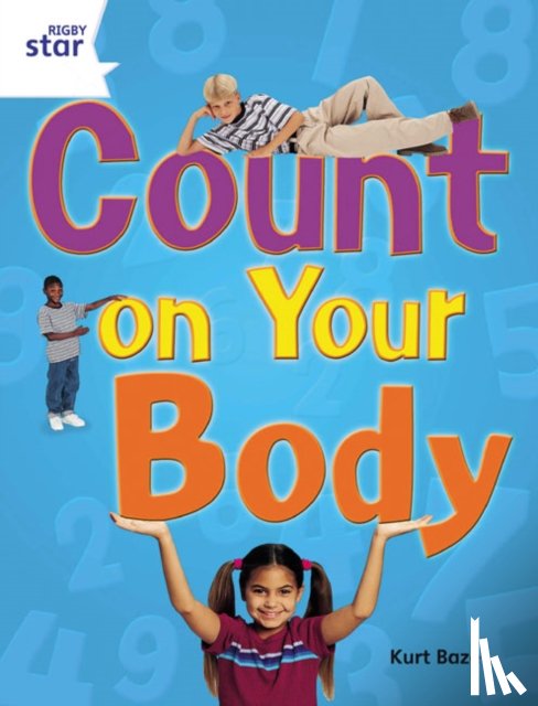  - Rigby Star Guided Quest Year 2 White Level: Count On Your Body Reader Single