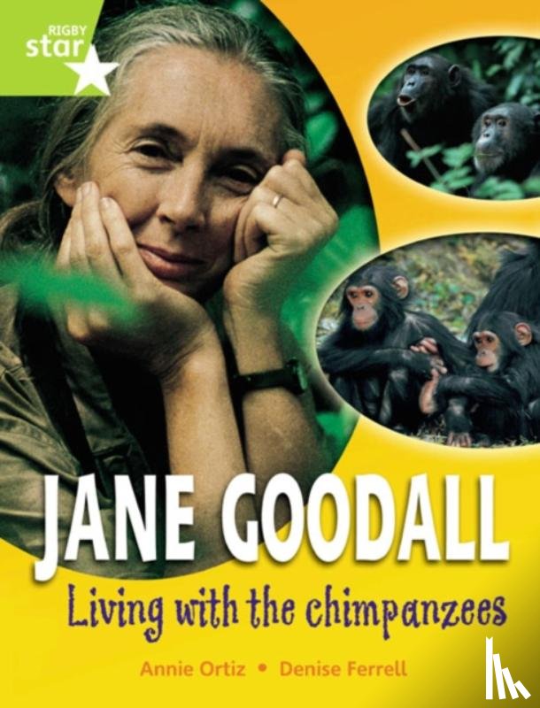  - Rigby Star Gui Quest Year 2 Lime Level: Jane Goodall: Living With Chimpanzees Reader Sgle