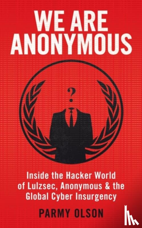 Olson, Parmy - We Are Anonymous