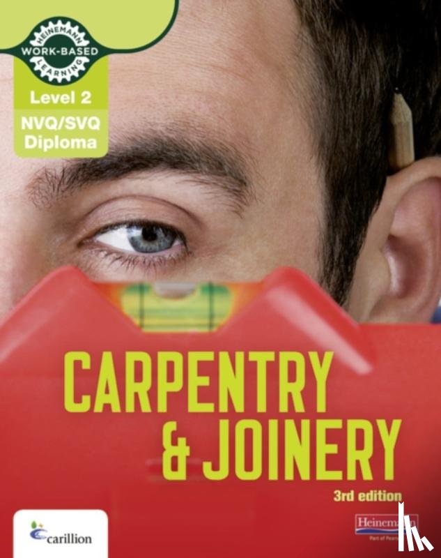 Jarvis, Kevin - Level 2 NVQ/SVQ Diploma Carpentry and Joinery Candidate Handbook 3rd Edition
