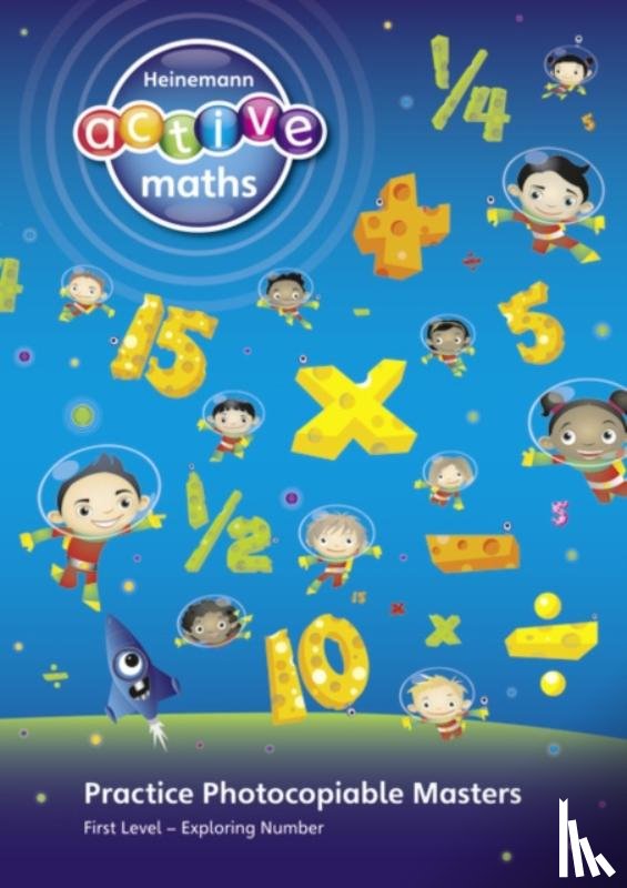 Keith, Lynda, McClure, Lynne, Gorrie, Peter, Sinclair, Amy - Heinemann Active Maths - First Level - Exploring Number - Practice Photocopiable Masters