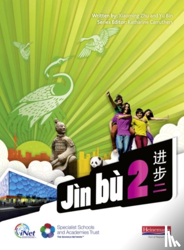 Zhu, Xiaoming, Bin, Yu - Jin bu Chinese Pupil Book 2 (11-14 Mandarin Chinese)