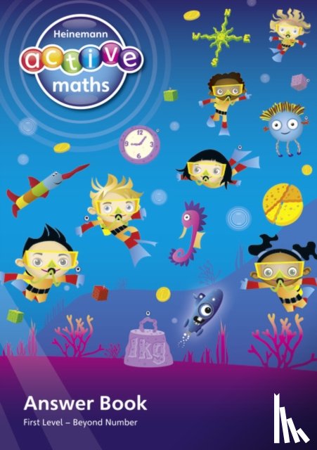  - Heinemann Active Maths – First Level - Beyond Number – Answer Book