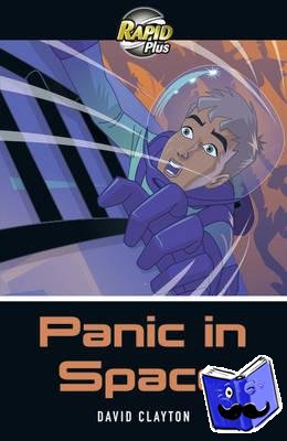 Clayton, David - Rapid Plus 6B Panic in Space