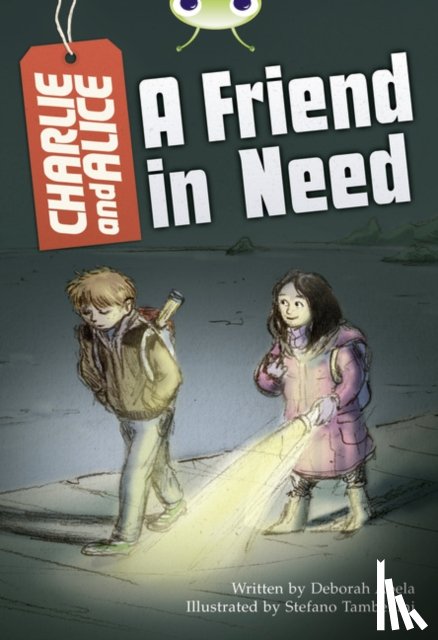  - Bug Club Independent Fiction Year 4 Grey B Charlie and Alice A Friend in Need