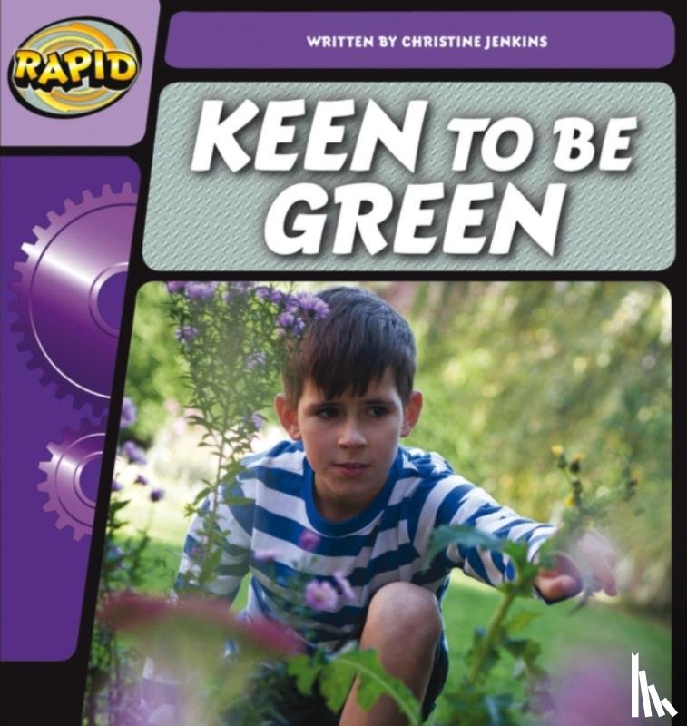 Jenkins, Christine - Rapid Phonics Step 2: Keen to be Green (Fiction)
