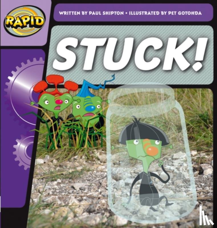 Shipton, Paul - Rapid Phonics Step 2: Stuck! (Fiction)