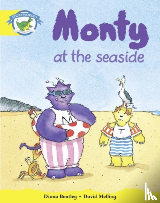 Bentley, Diana - Literacy Edition Storyworlds Stage 2, Fantasy World, Monty and the Seaside