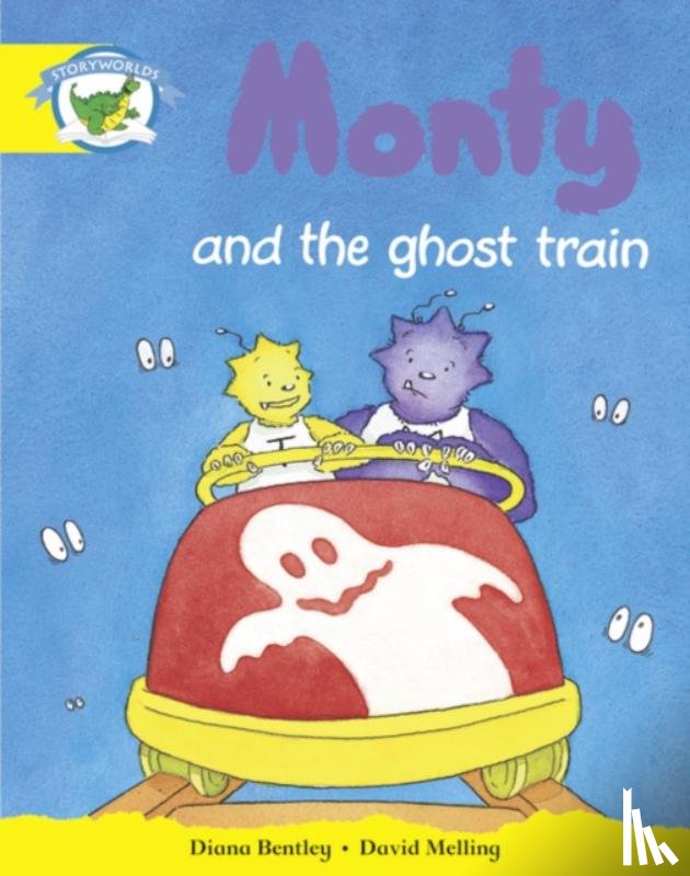 Bentley, Diana - Literacy Edition Storyworlds Stage 2, Fantasy World, Monty and the Ghost Train