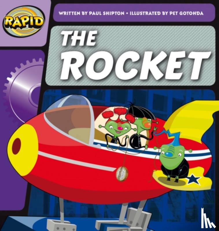 Shipton, Paul - Rapid Phonics Step 2: The Rocket (Fiction)