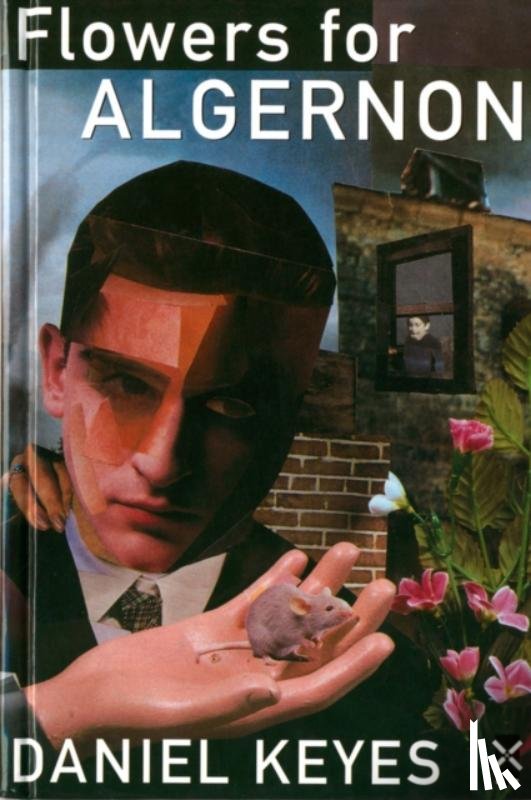 Keyes, Daniel - Flowers for Algernon
