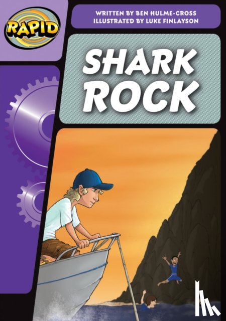 Hulme-Cross, Benjamin - Rapid Phonics Step 3: Shark Rock (Fiction)