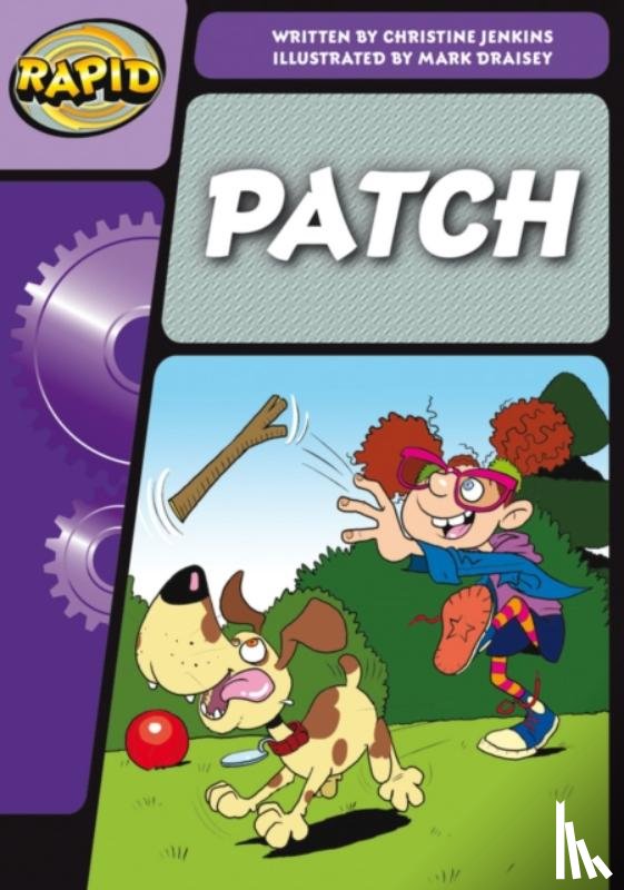 Jenkins, Christine - Rapid Phonics Step 3: Patch! (Fiction)