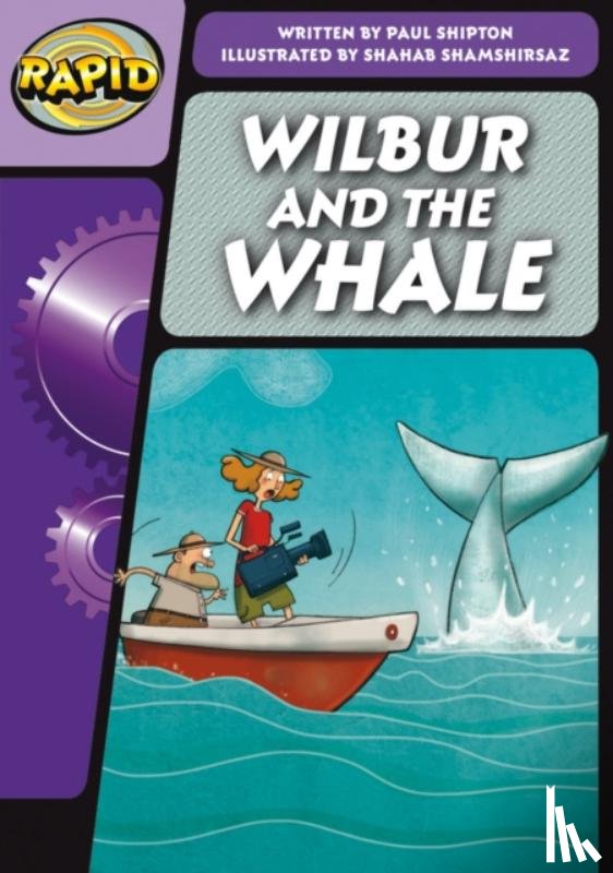 Shipton, Paul - Rapid Phonics Step 3: Wilbur and the Whale (Fiction)