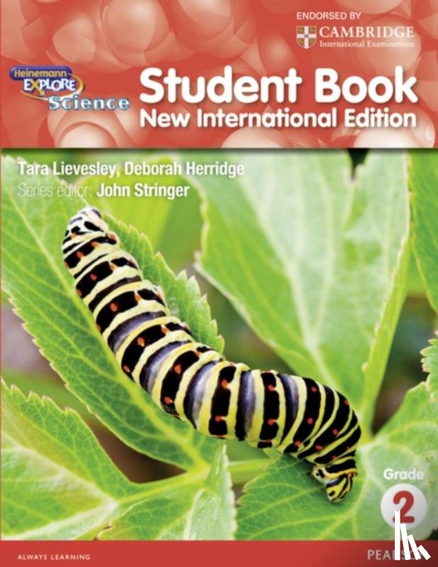 Stringer, John, Herridge, Deborah - Heinemann Explore Science 2nd International Edition Student's Book 2