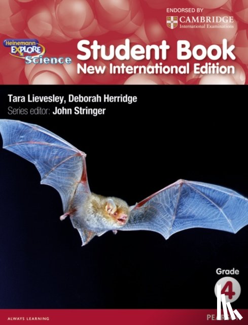 Stringer, John, Herridge, Deborah - Heinemann Explore Science 2nd International Edition Student's Book 4