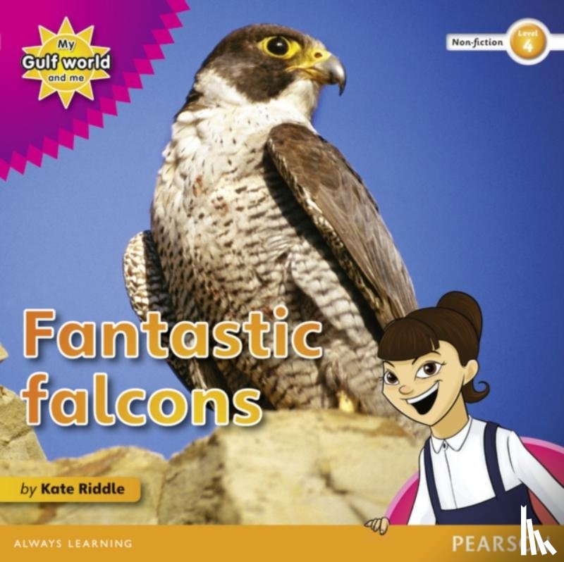 Riddle, Kate - My Gulf World and Me Level 4 non-fiction reader: Fantastic falcons