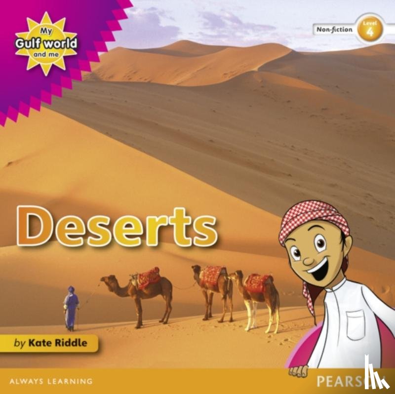 Riddle, Kate - My Gulf World and Me Level 4 non-fiction reader: Deserts