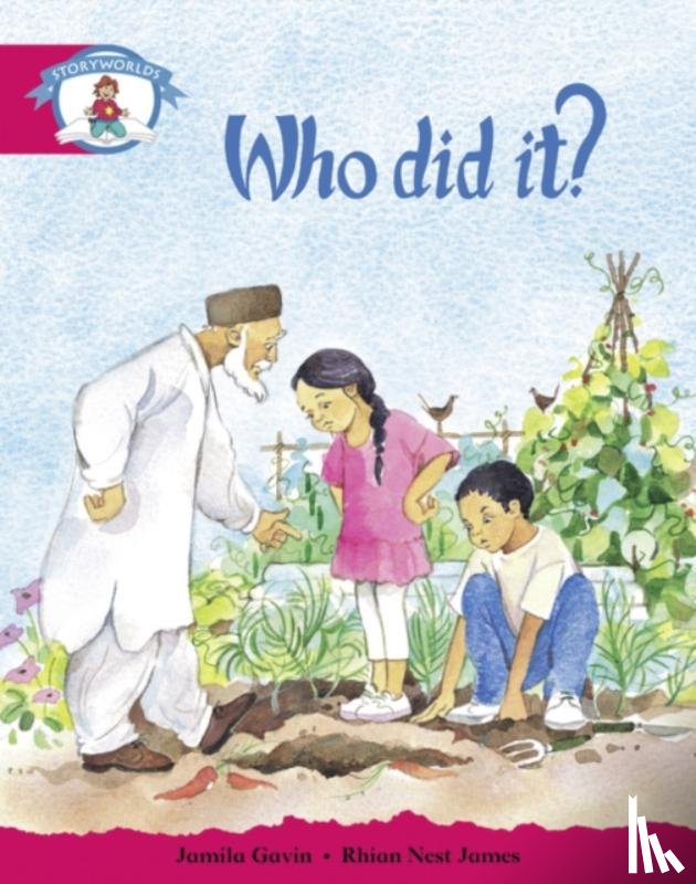  - Literacy Edition Storyworlds Stage 5, Our World, Who Did It?