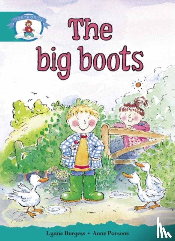  - Literacy Edition Storyworlds Stage 6, Our World, The Big Boots