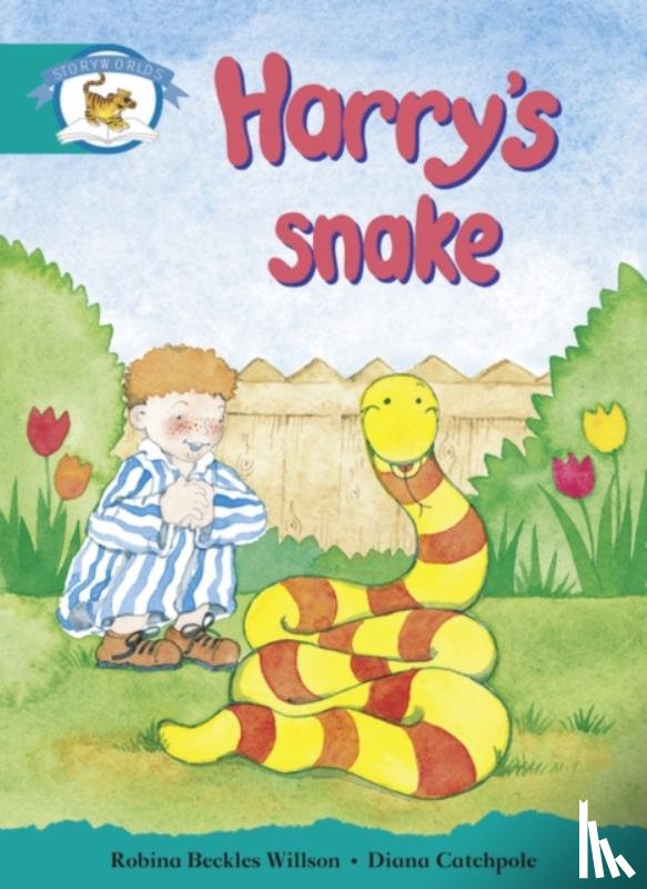 Willson, Robina - Literacy Edition Storyworlds Stage 6, Animal World, Harry's Snake
