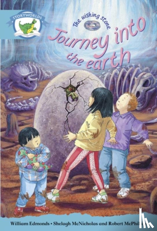 Edmonds, William - Literacy Edition Storyworlds Stage 9, Fantasy World, Journey into the Earth
