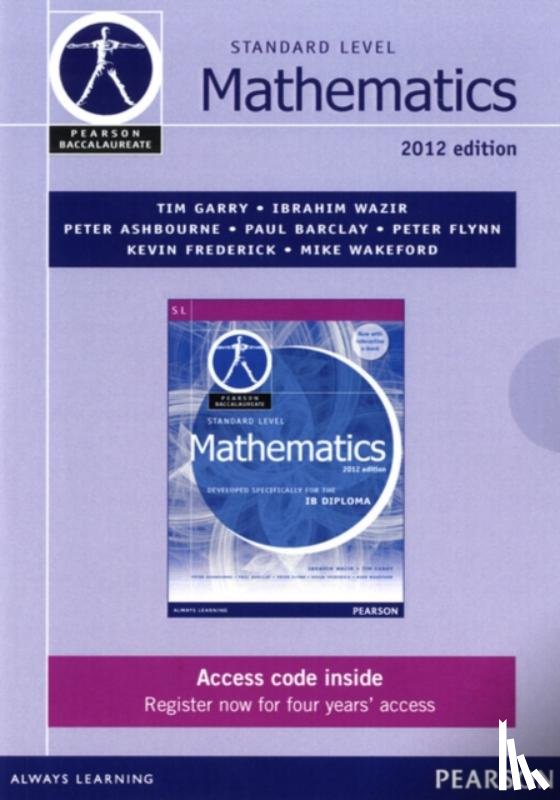 Ibrahim Wazir, Tim Garry - Pearson Baccalaureate Standard Level Mathematics second edition ebook only edition for the IB Diploma