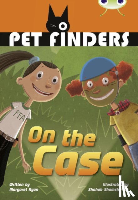 Ryan, Margaret - Bug Club Independent Fiction Year 4 Grey B Pet Finders on the Case