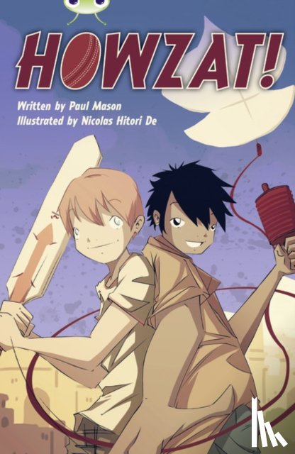 Mason, Paul - Bug Club Independent Fiction Year 6 Red A Howzat!