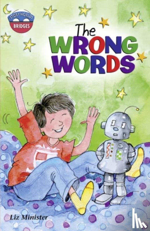 Warren, Celia - Storyworlds Bridges Stage 11The Wrong Words (single)
