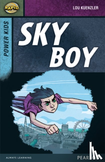 Reid, Dee, Kuenzler, Lou - Rapid Stage 7 Set A: Power Kids: Sky Boy