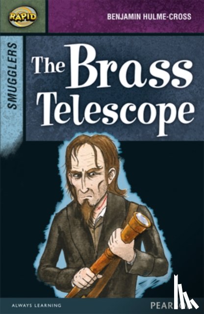 Reid, Dee, Hulme-Cross, Benjamin, Warren, Celia - Rapid Stage 8 Set B: Smugglers: The Brass Telescope