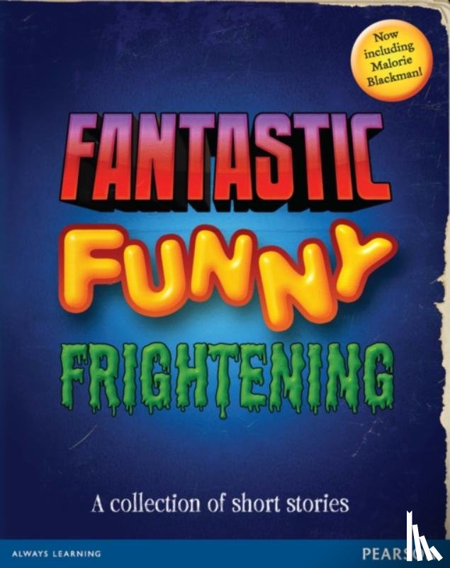  - Wordsmith Year 6 Fantastic, Funny, Frightening