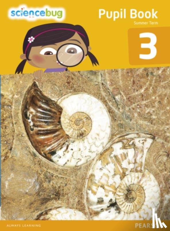 Eccles, Debbie, Herridge, Deborah, Goldsworthy, Anne, Shields, Tanya - Science Bug Pupil Book Year 3